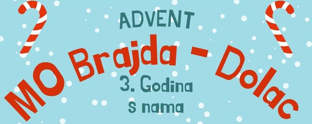 Advent u MO Brajda–Dolac